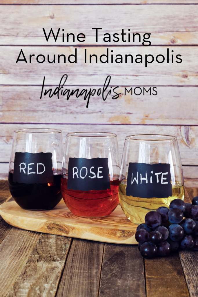Wine Tasting Around Indianapolis