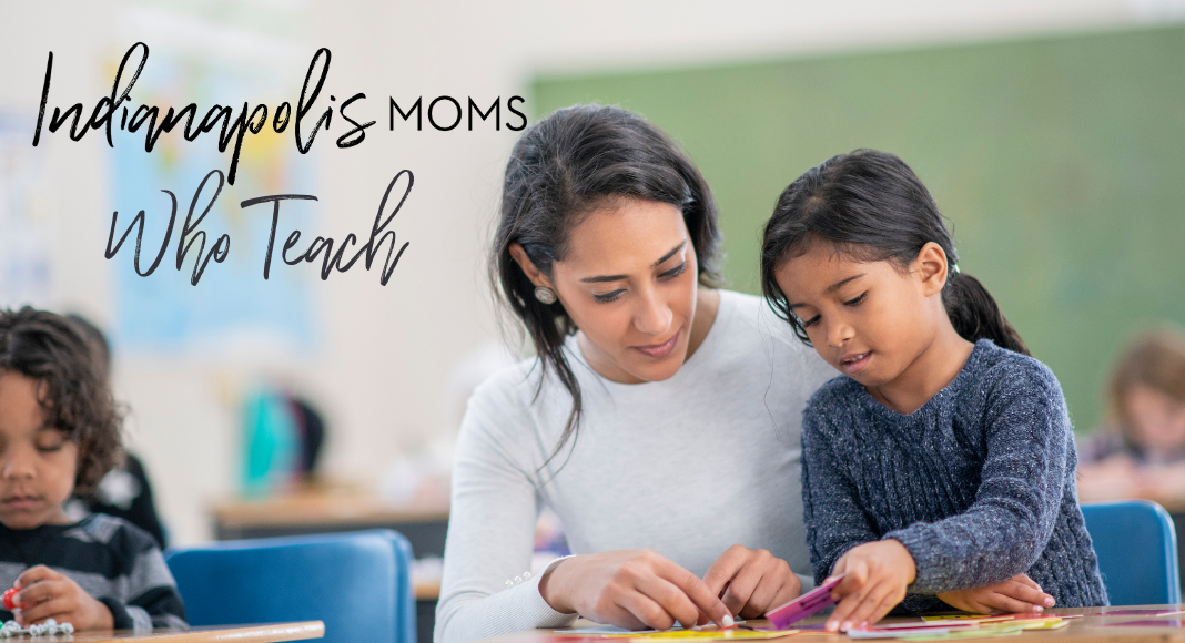 Indianapolis Moms Who Teach