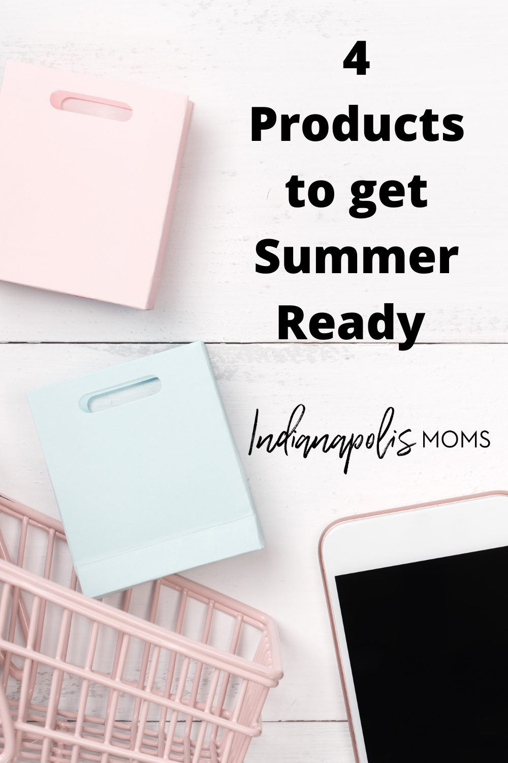 products to get summer ready