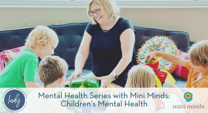 Mental Health Series with Mini Minds Children s Mental Health
