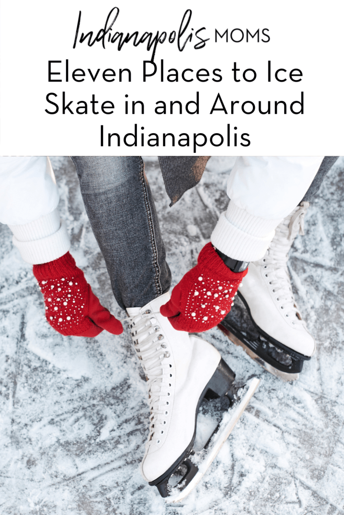 Eleven Places to Ice Skate in and Around Indianapolis
